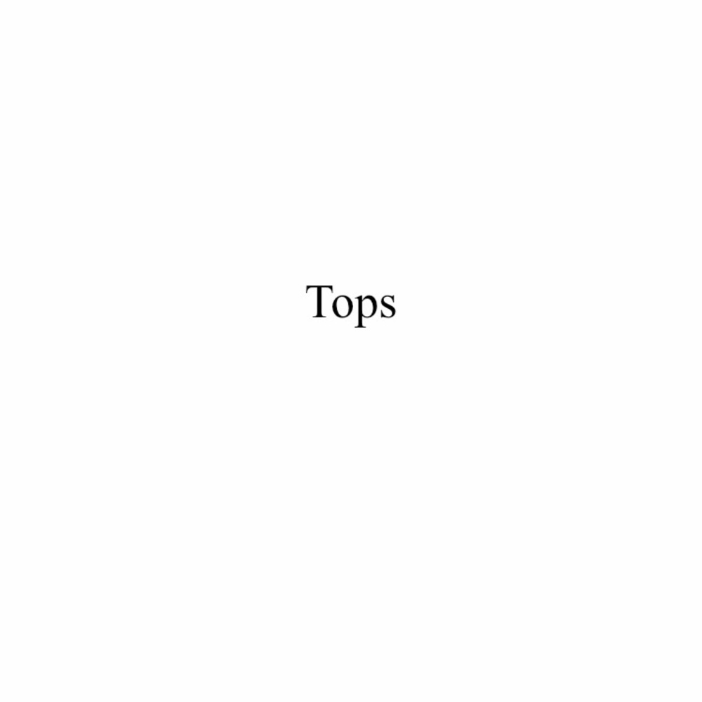 T O P S